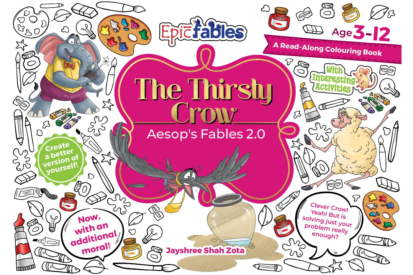 Aesop's 2.0, The Thirsty Crow, Read Along Colouring Book