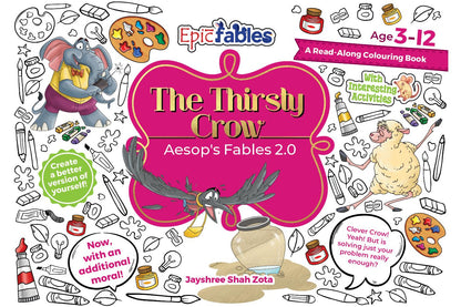 Aesop's 2.0, The Thirsty Crow, Read Along Colouring Book
