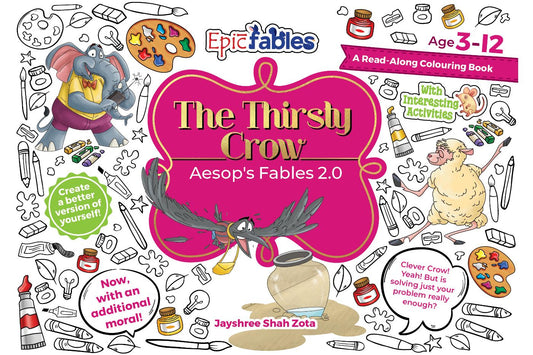 Aesop's 2.0, The Thirsty Crow, Read Along Colouring Book