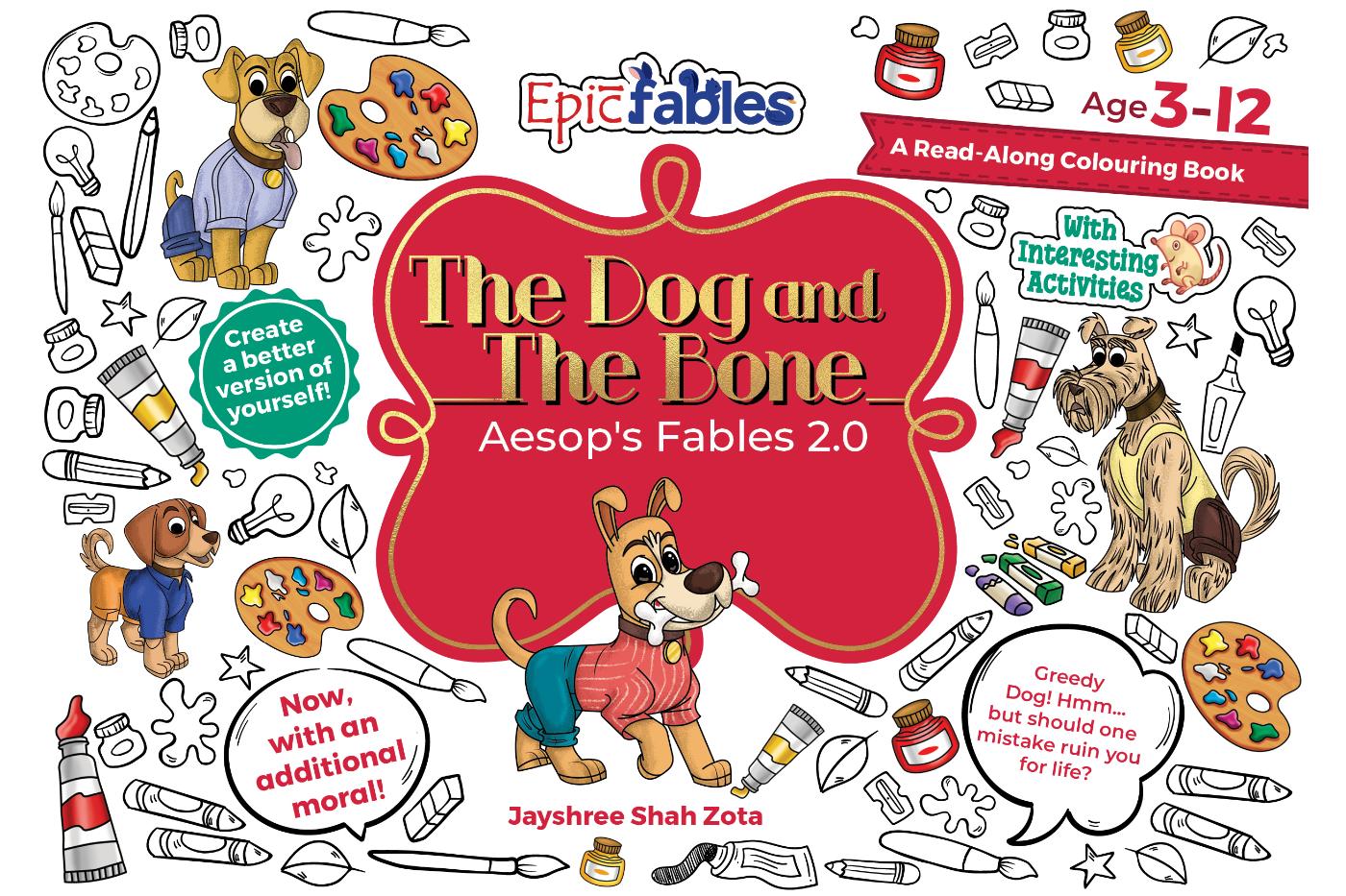 Aesop's 2.0, The Dog and the Bone, Read Along Colouring Book