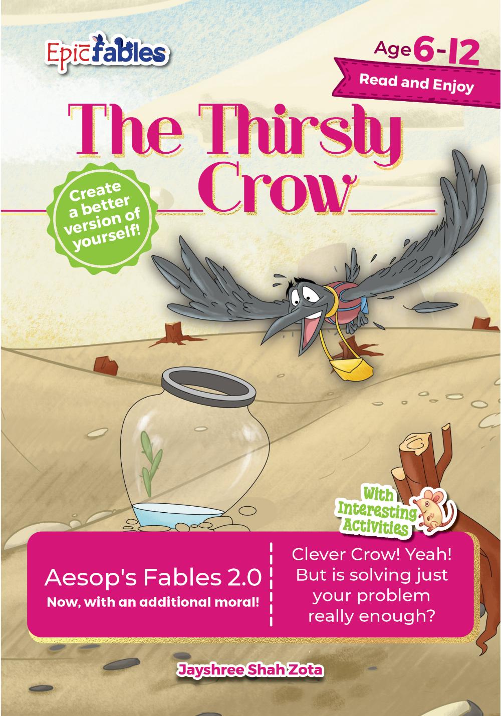 Aesop's 2.0, The Thirsty Crow, Read and Enjoy