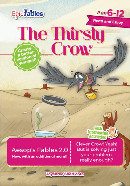 Aesop's 2.0, The Thirsty Crow, Read and Enjoy