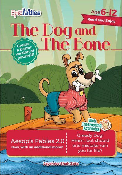 Aesop's 2.0, The Dog and the Bone, Read and Enjoy